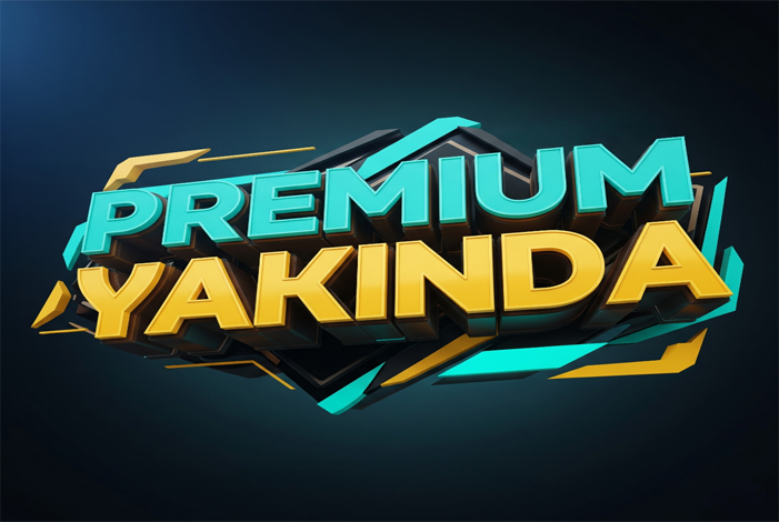 Premium Özellikler